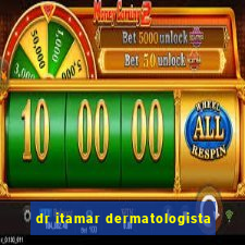 dr itamar dermatologista